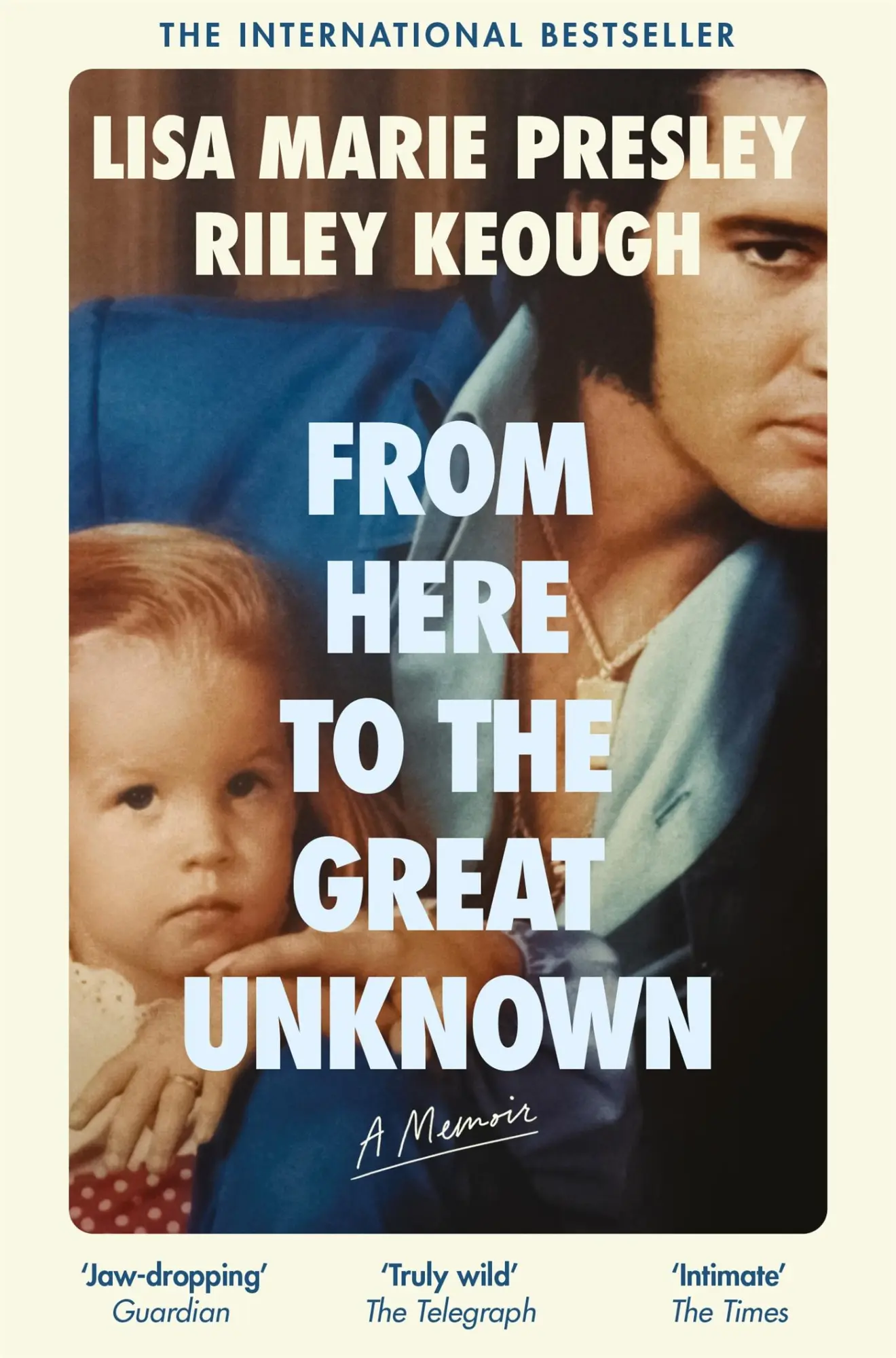 Cover: 9781035051069 | From Here to the Great Unknown: A Memoir | Lisa Marie Presley (u. a.)