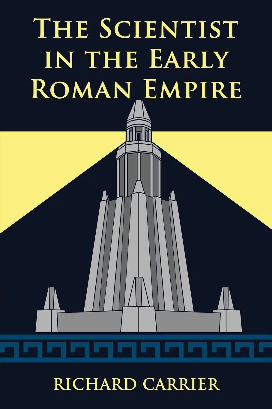 Cover: 9781634311069 | The Scientist in the Early Roman Empire | Richard Carrier | Buch