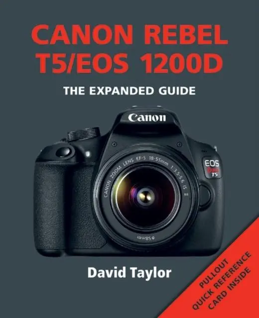 Cover: 9781781451069 | Canon Rebel T5/EOS 1200D | David Taylor | Taschenbuch | Englisch