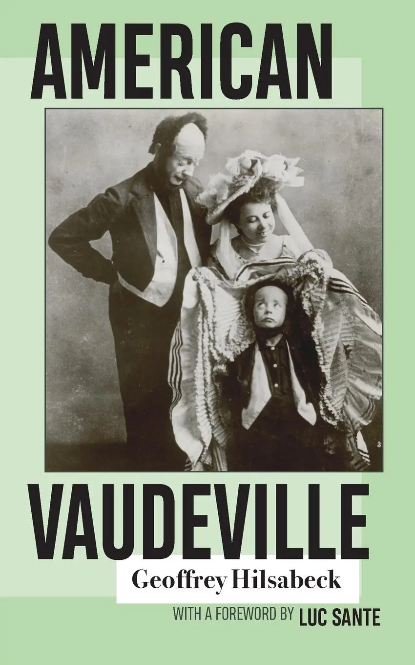 Cover: 9781952271069 | American Vaudeville | Geoffrey Hilsabeck | Taschenbuch | Englisch