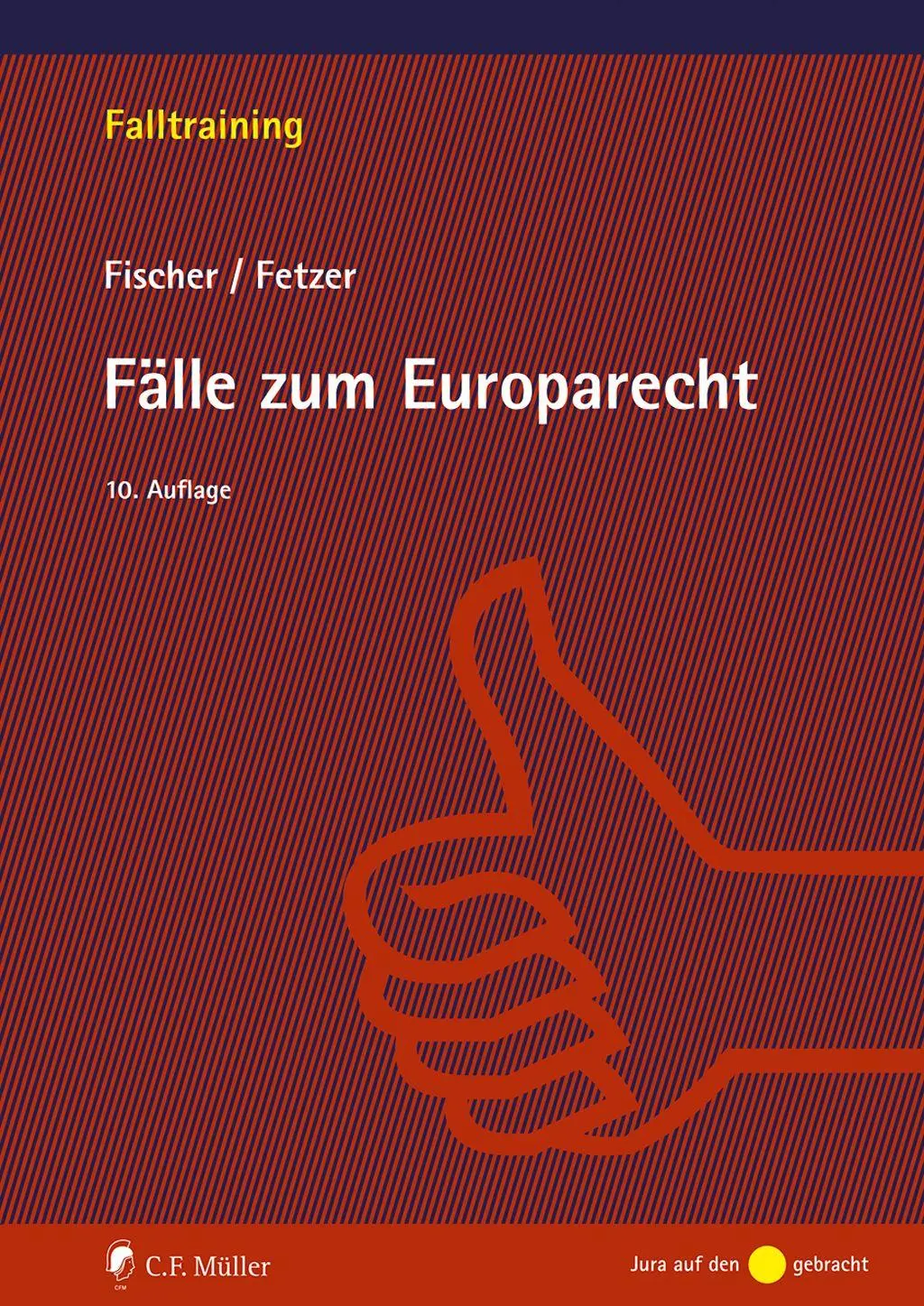 Fälle zum Europarecht - Neuware
