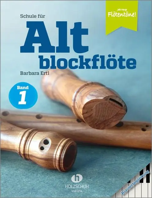 Cover: 9783864341069 | Schule für Altblockflöte 1 - Klavierbegleitung | Barbara Ertl | Buch