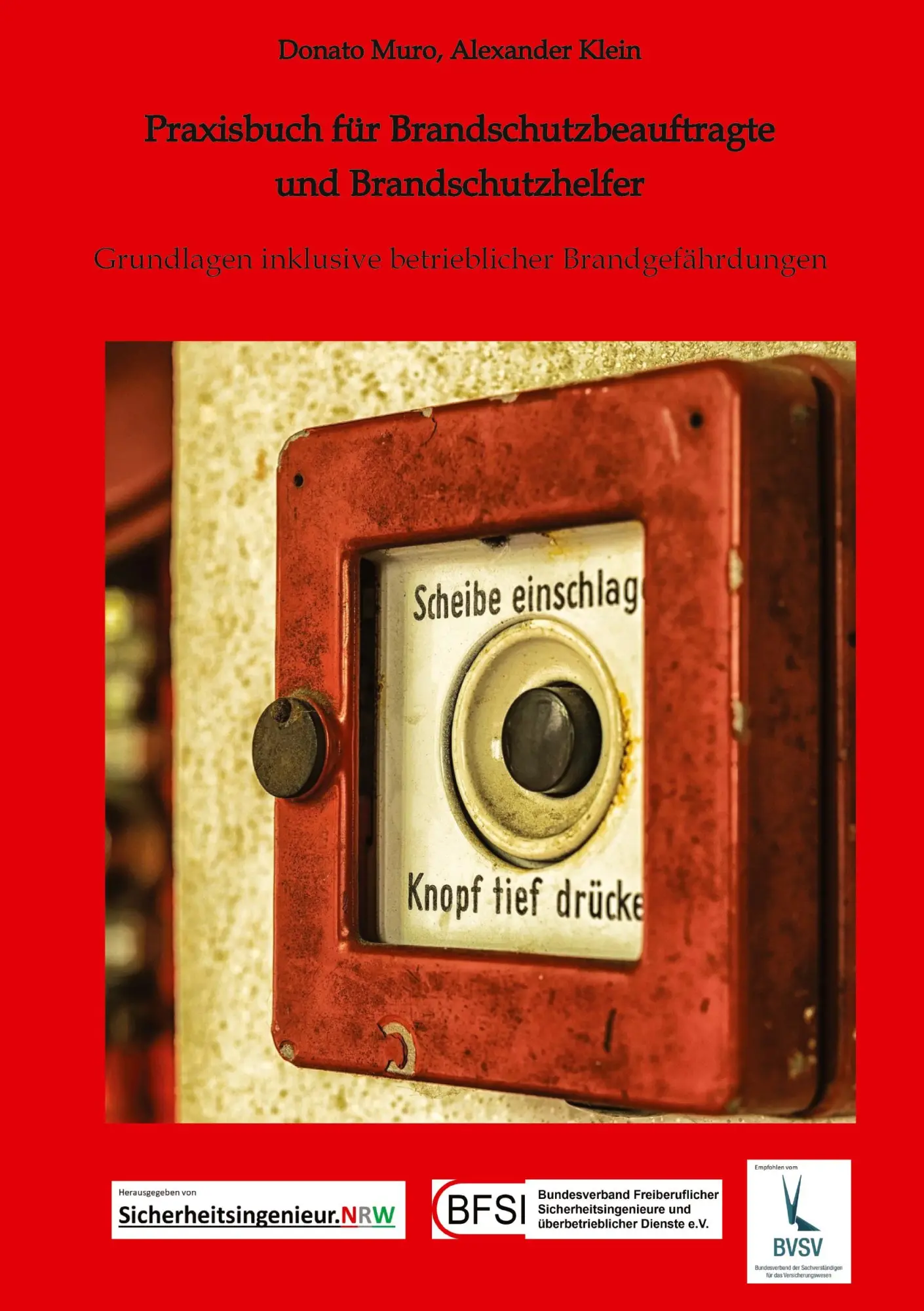 Cover: 9783965181069 | Praxisbuch für Brandschutzbeauftragte &amp; Brandschutzhelfer | Buch