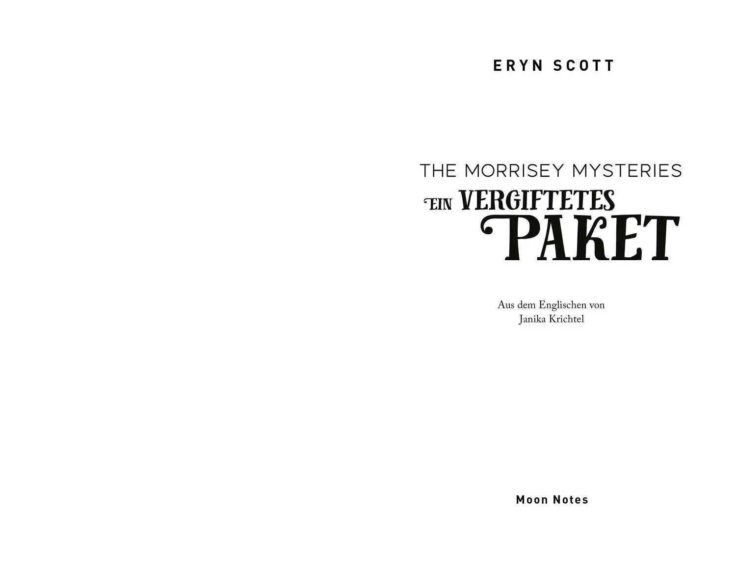 Bild: 9783969761069 | The Morrisey Mysteries 3. Ein vergiftetes Paket | Eryn Scott | Buch