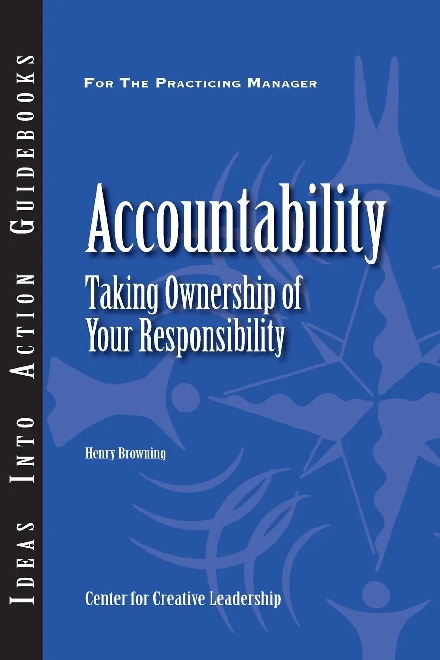 Cover: 9781604911169 | Accountability | Taking Ownership of Your Responsibility | Taschenbuch