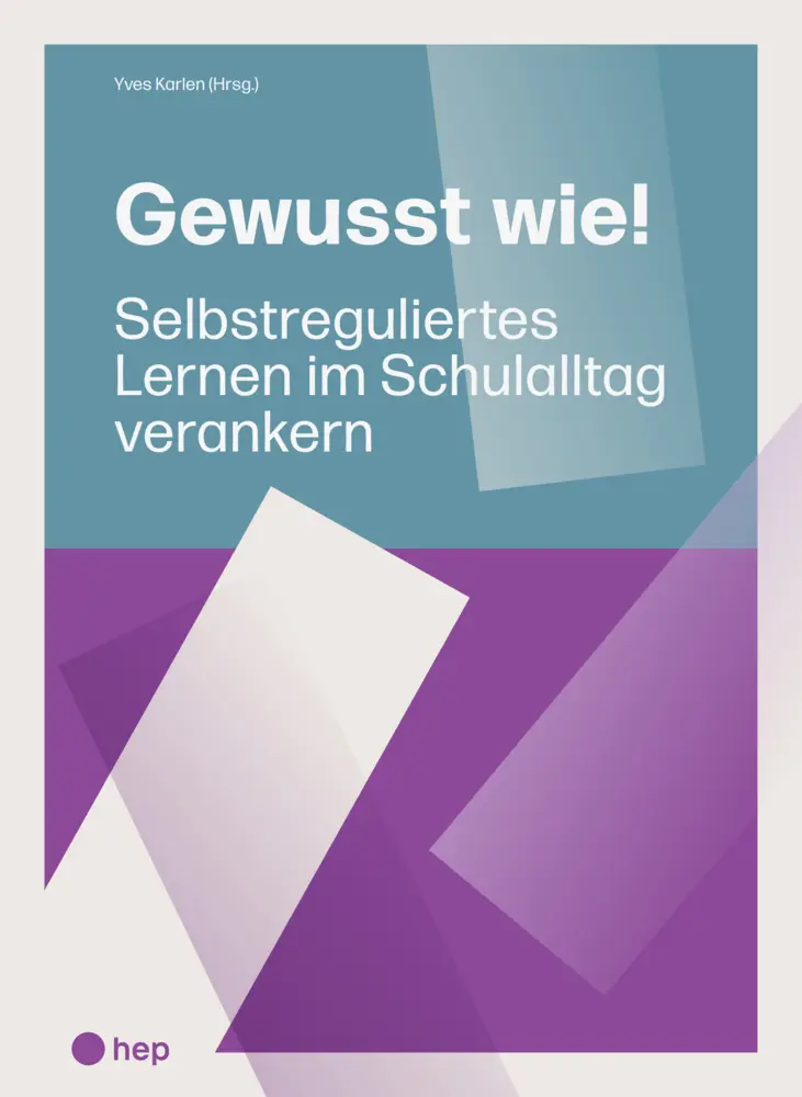 Cover: 9783035531169 | Gewusst wie! | Selbstreguliertes Lernen im Schulalltag verankern