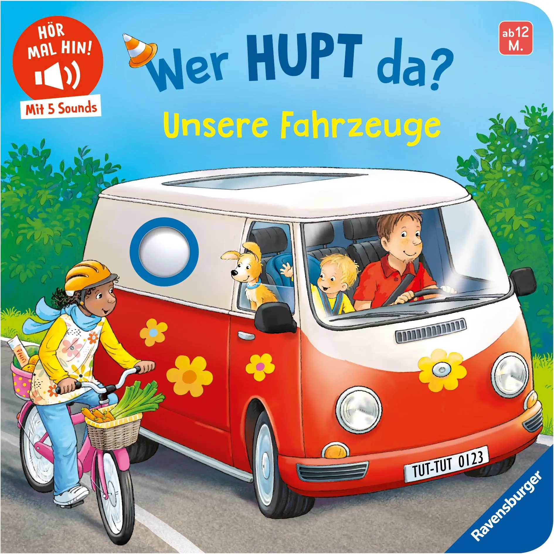 Cover: 9783473421169 | Hör mal hin - Wer hupt da? Unsere Fahrzeuge | Maria Höck | Buch | 2025