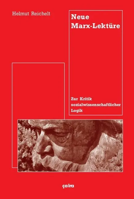 Neue Marx-Lektüre - Helmut Reichelt Kartoniert (TB)