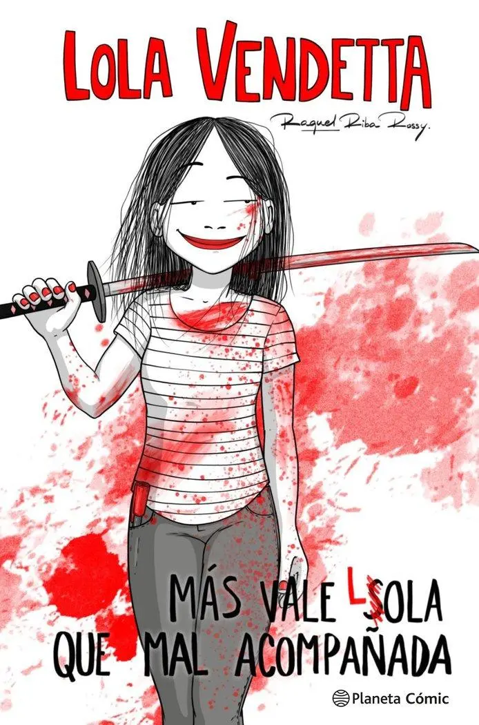 Cover: 9788411611169 | Mas vale Lola que mal acompañada | Lola Vendetta | Raquel Riba Rossy