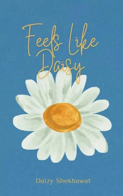 Cover: 9789363311169 | Feels like Daisy! | Daizy Shekhawat | Taschenbuch | Englisch | 2024