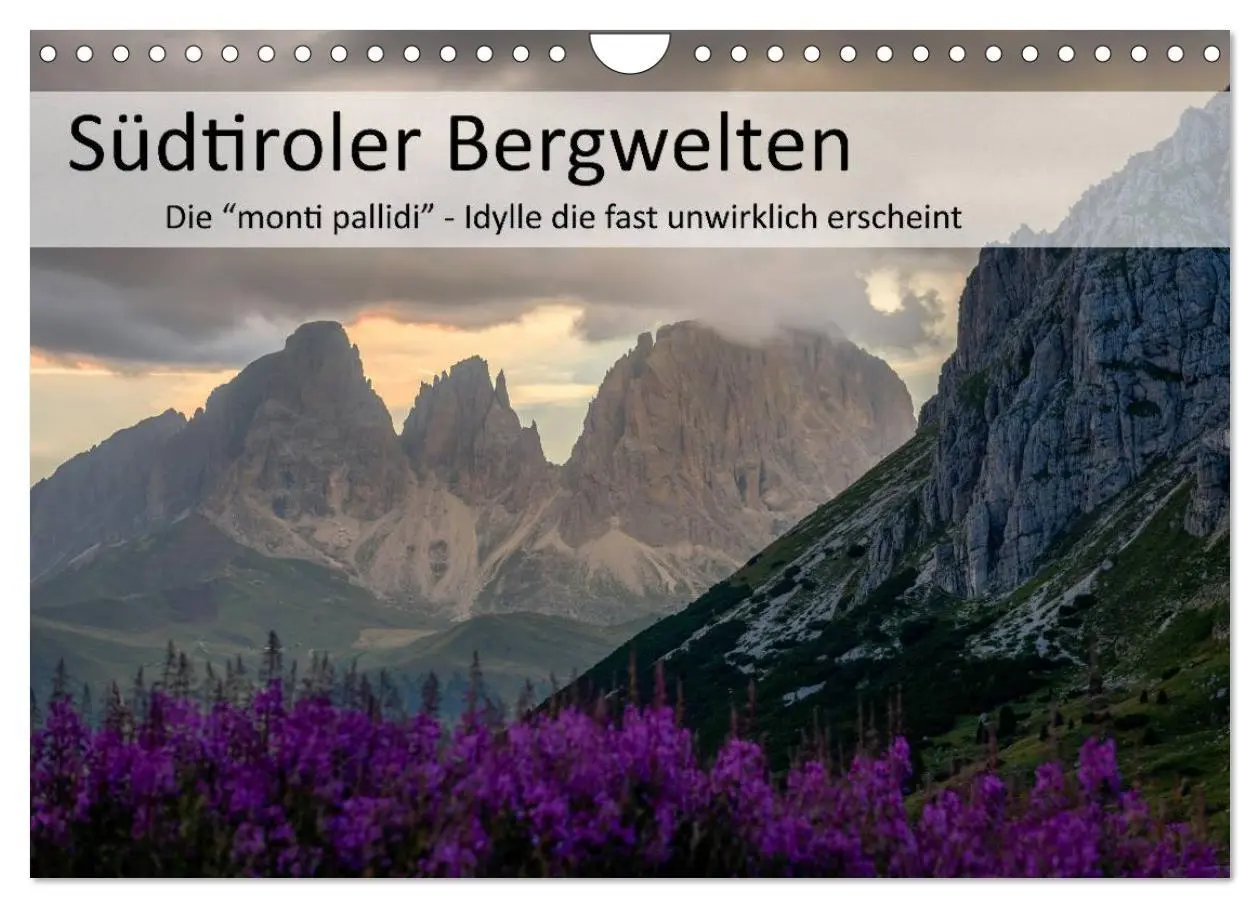 Cover: 9783457981269 | Südtiroler Bergwelten - Die monti pallidi, Idylle die fast...
