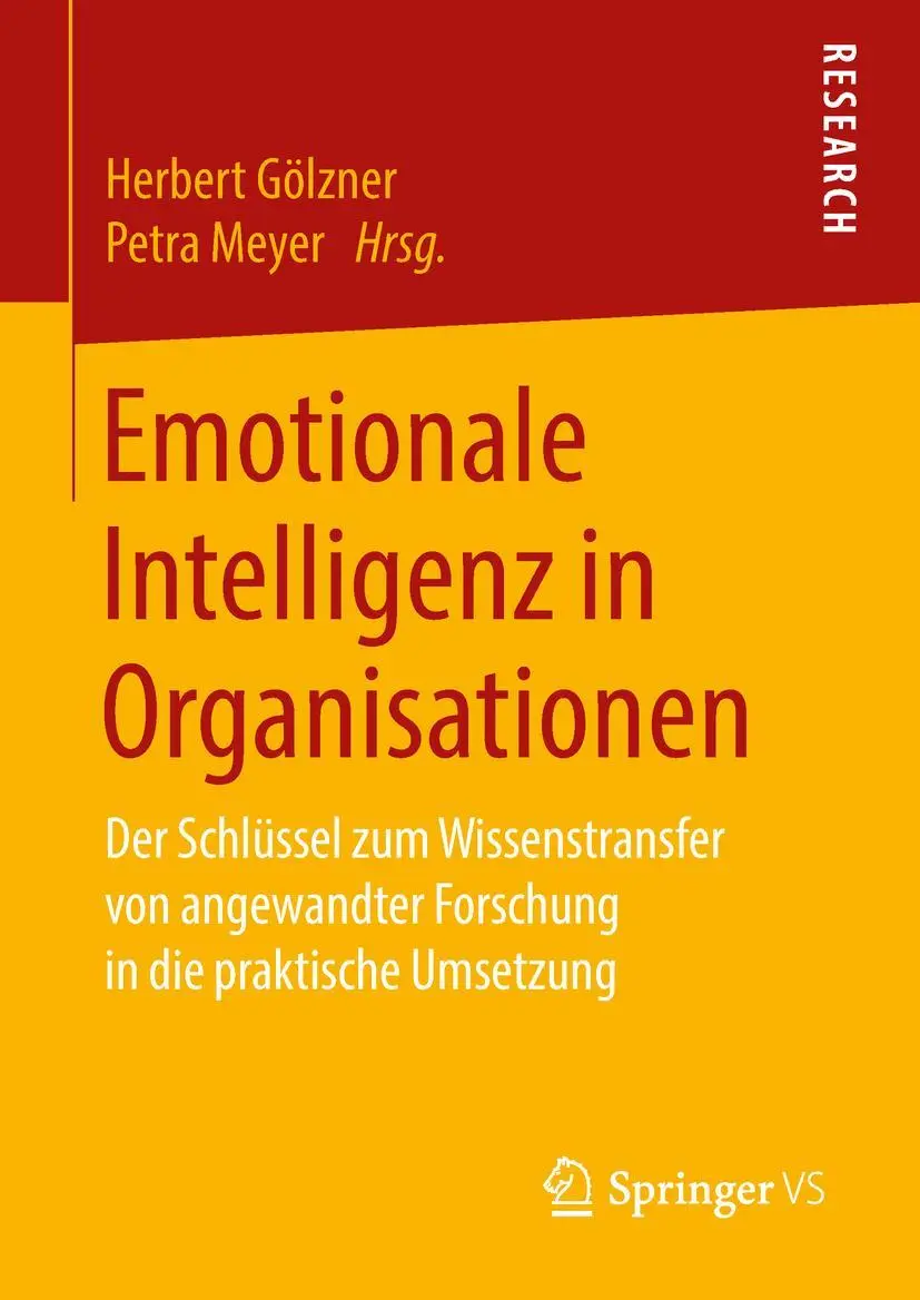 Cover: 9783658191269 | Emotionale Intelligenz in Organisationen | Petra Meyer (u. a.) | Buch