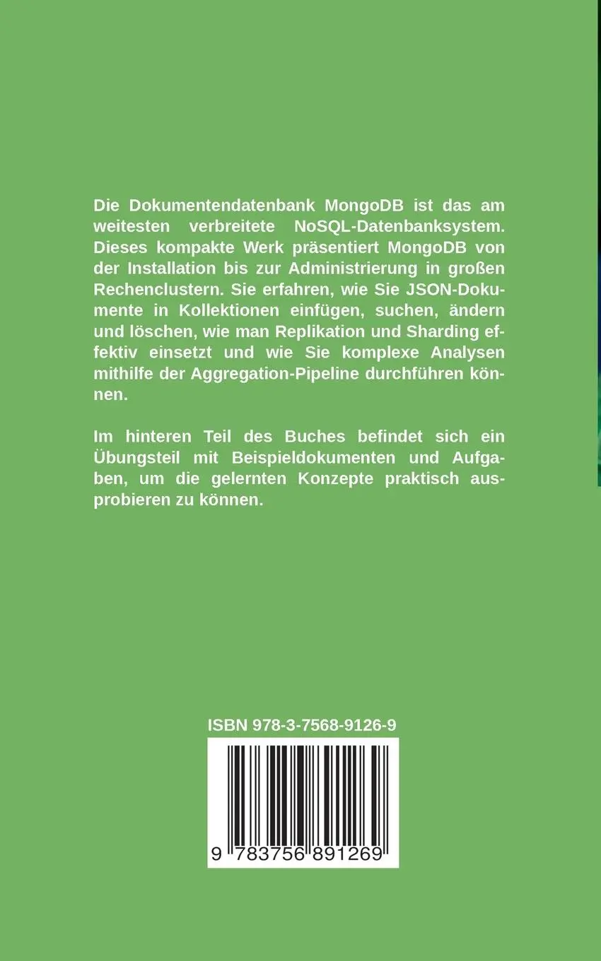 Rückseite: 9783756891269 | MongoDB kompakt | Johannes Schildgen | Taschenbuch | 138 S. | Deutsch