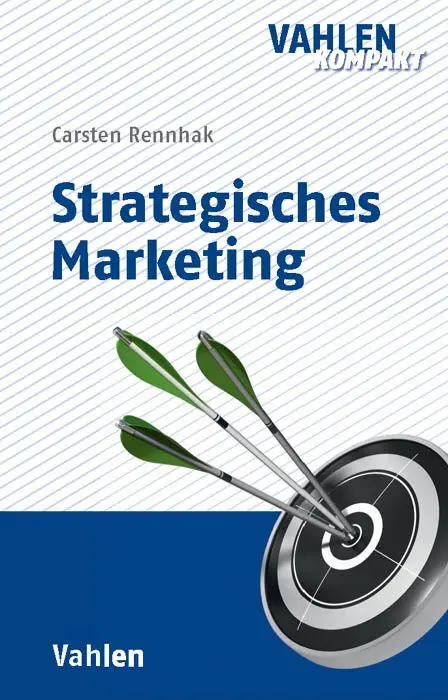 Cover: 9783800651269 | Strategisches Marketing | Carsten Rennhak | Taschenbuch | IX | Deutsch