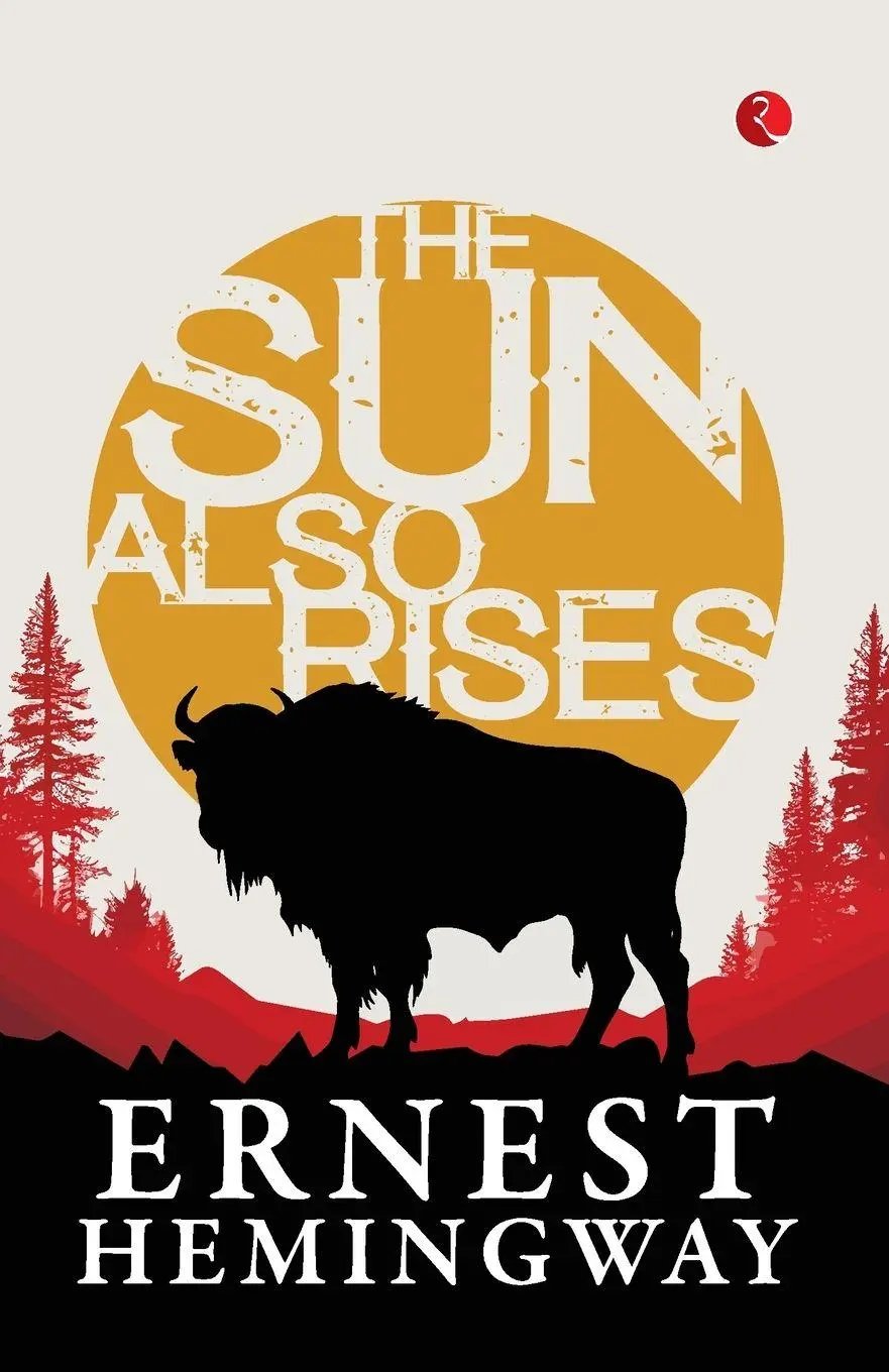 Cover: 9789361561269 | The Sun Also Rises | Ernest Hemmingway | Taschenbuch | Englisch | 2024