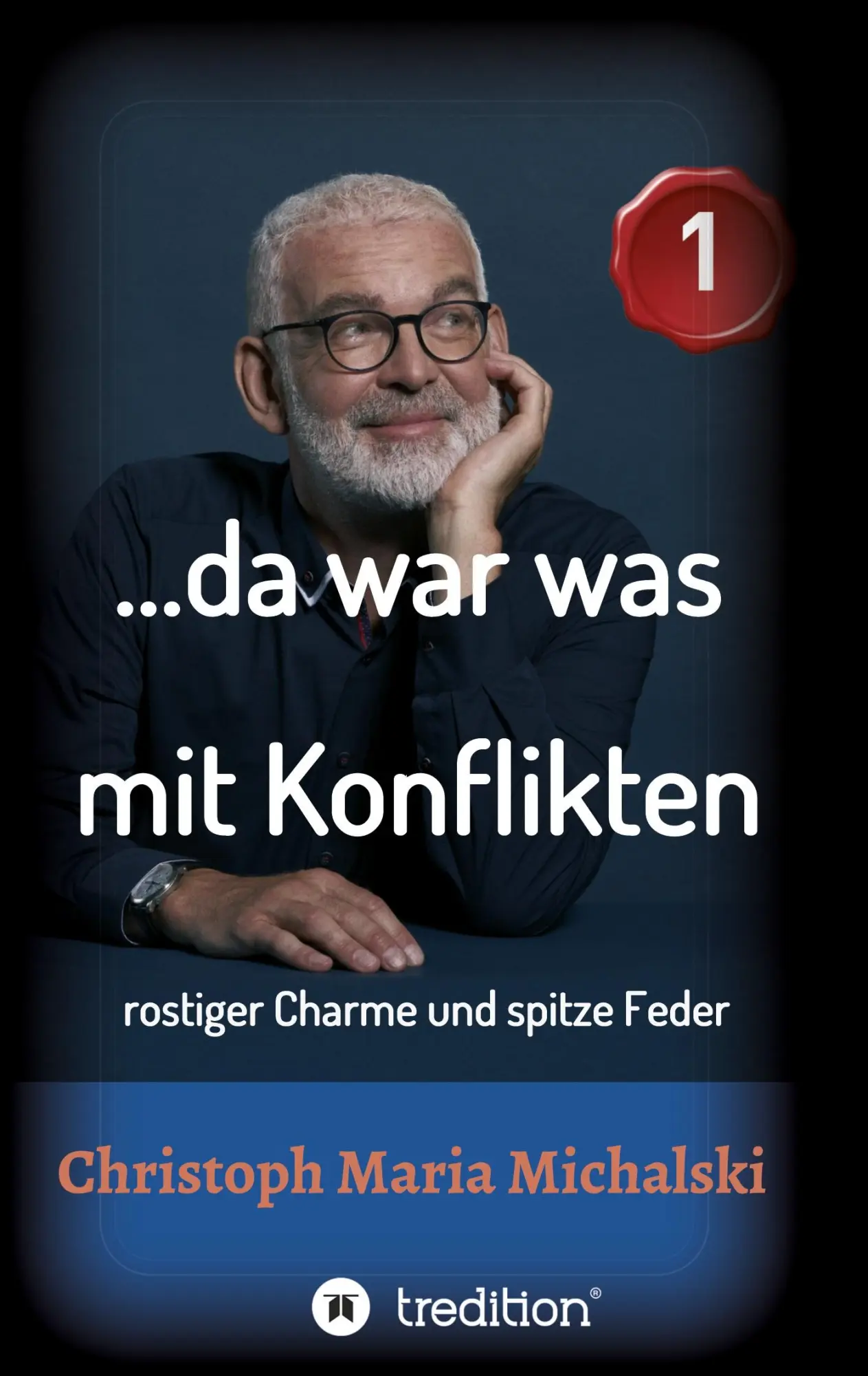 Cover: 9783347221369 | ...da war was mit Konflikten - 1 | rostiger Charme und spitze Feder