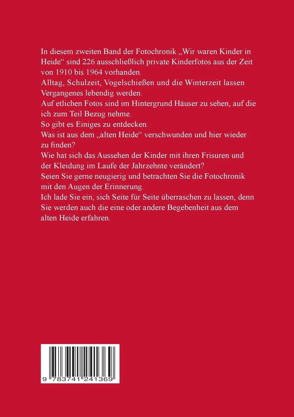 Rückseite: 9783741241369 | Wir waren Kinder in Heide | Fotochronik | Inge Harländer | Taschenbuch