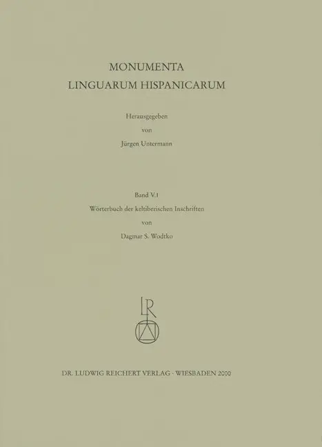 Cover: 9783895001369 | Wörterbuch der keltiberischen Inschriften | Jürgen Untermann (u. a.)