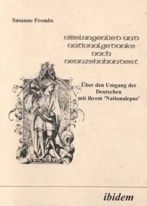 Cover: 9783898211369 | Nibelungenlied und Nationalgedanke nach Neunzehnhundert | Frembs