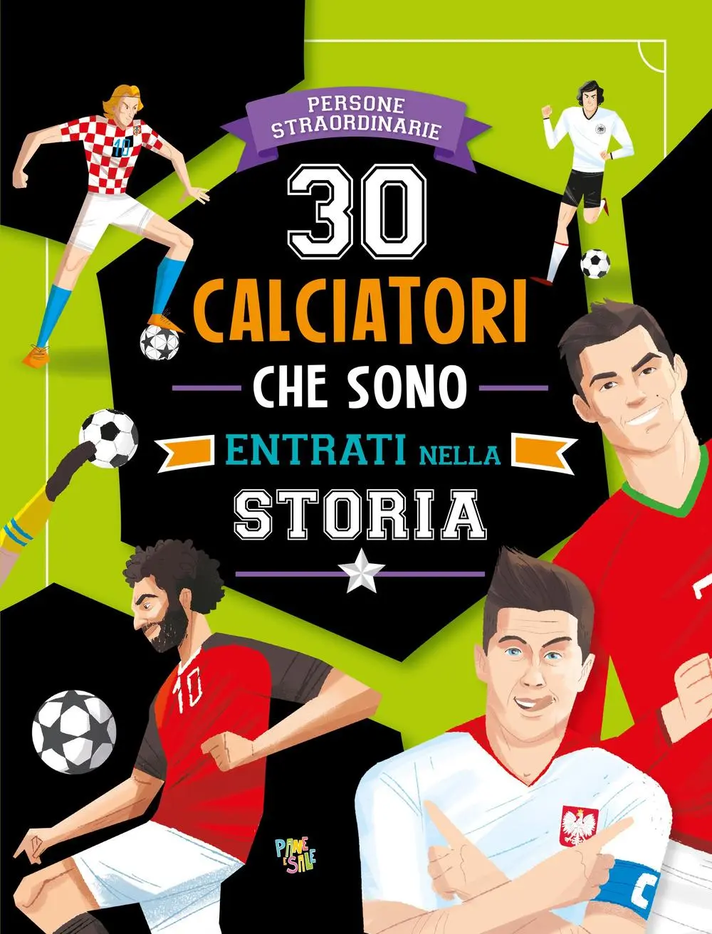 Cover: 9788855381369 | 30 calciatori che sono entrati nella storia | Paolo Mancini (u. a.)