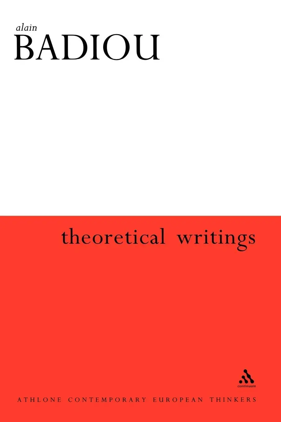 Cover: 9780826461469 | Theoretical Writings | Alain Badiou | Taschenbuch | Englisch | 2004