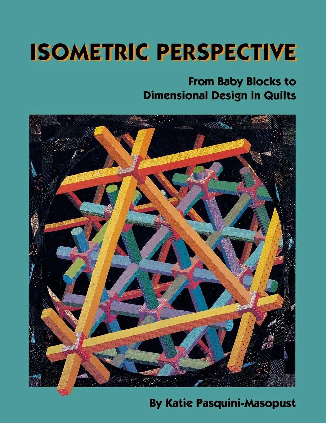 Cover: 9780914881469 | Isometric Perspective. from Baby Blocks to Dimensional Design in...