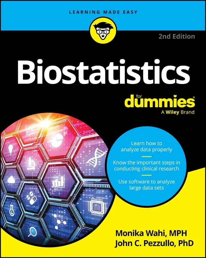 Cover: 9781394251469 | Biostatistics For Dummies | Monika Wahi (u. a.) | Taschenbuch | 2024 Cover: 9781394251469 | Biostatistics For Dummies | Monika Wahi (u. a.) | Taschenbuch | 2024