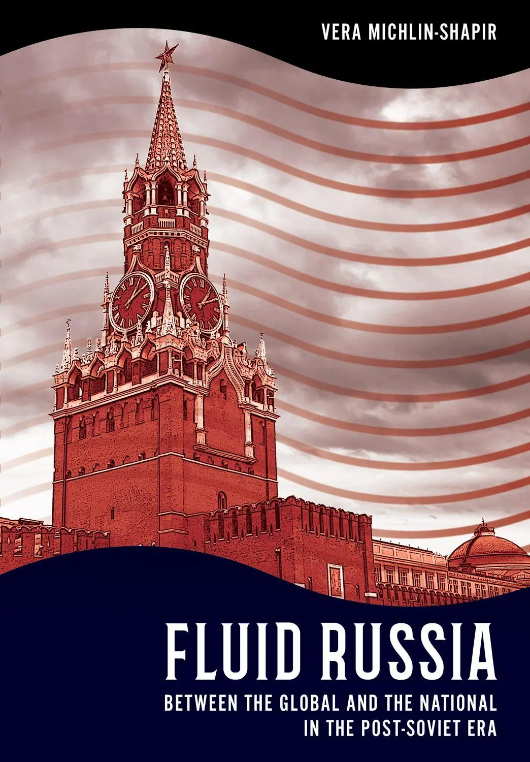 Cover: 9781501781469 | Fluid Russia | Vera Michlin-Shapir | Taschenbuch | Englisch | 2025