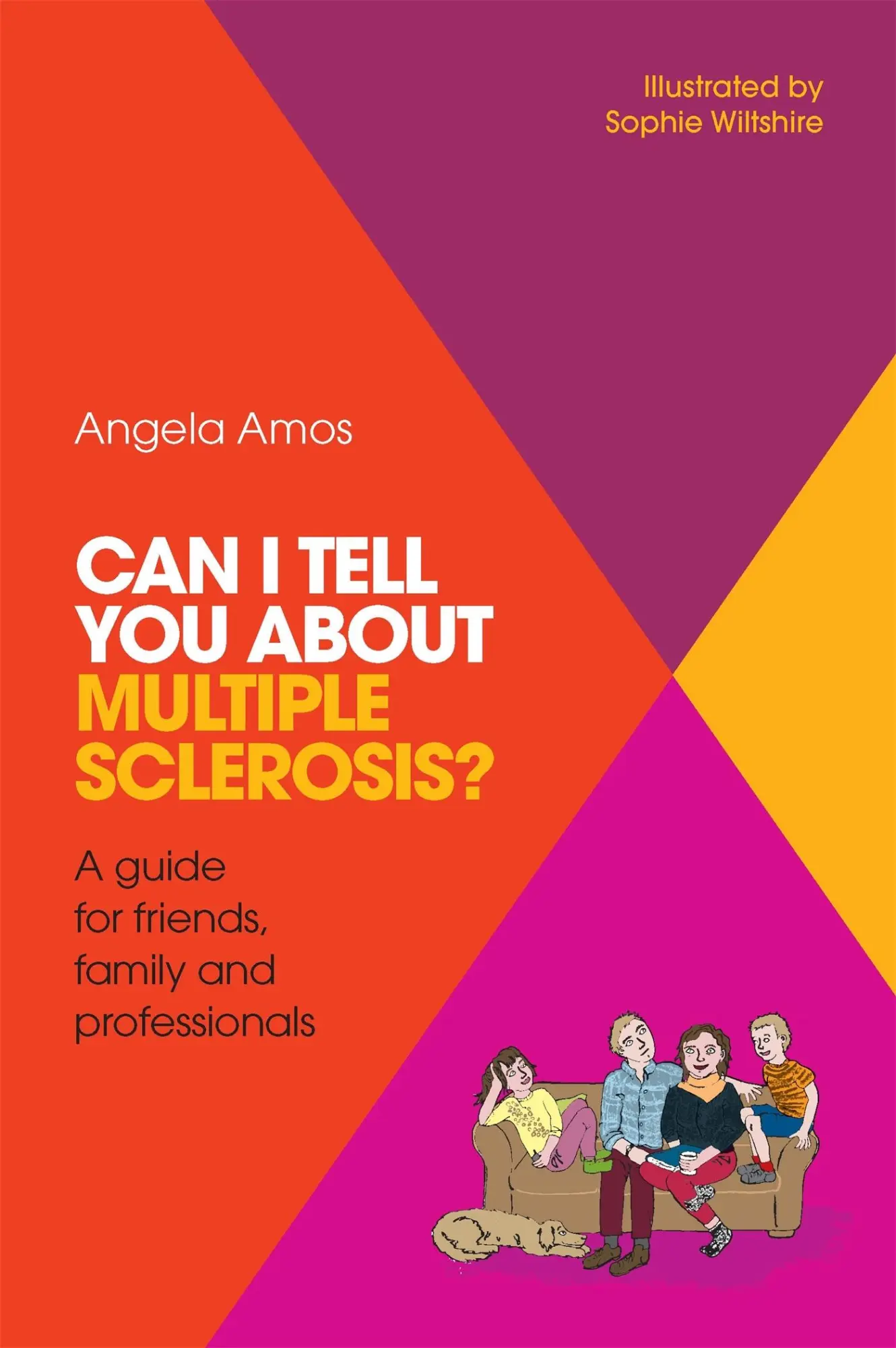 Cover: 9781785921469 | Can I Tell You about Multiple Sclerosis? | Angela Amos | Taschenbuch