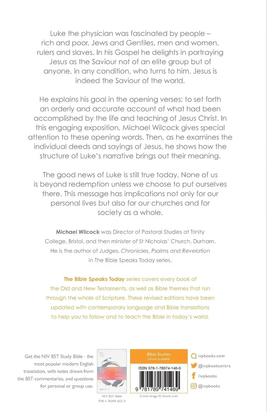 Rückseite: 9781789741469 | The Message of Luke | Saviour Of The World | Michael Wilcock | Buch