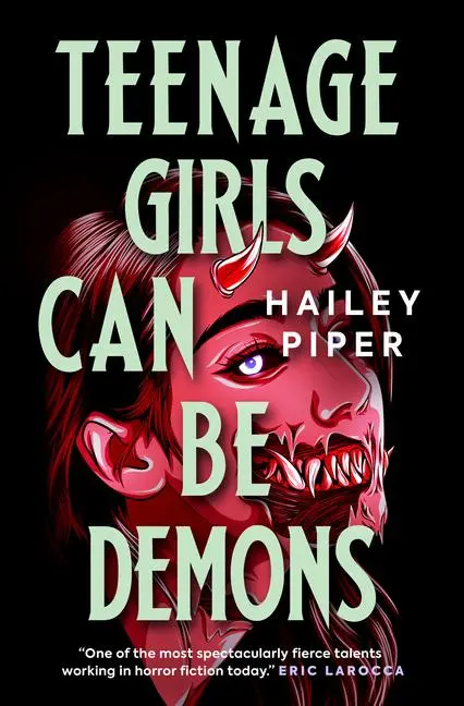 Cover: 9781835411469 | Teenage Girls Can Be Demons | Hailey Piper | Taschenbuch | Englisch