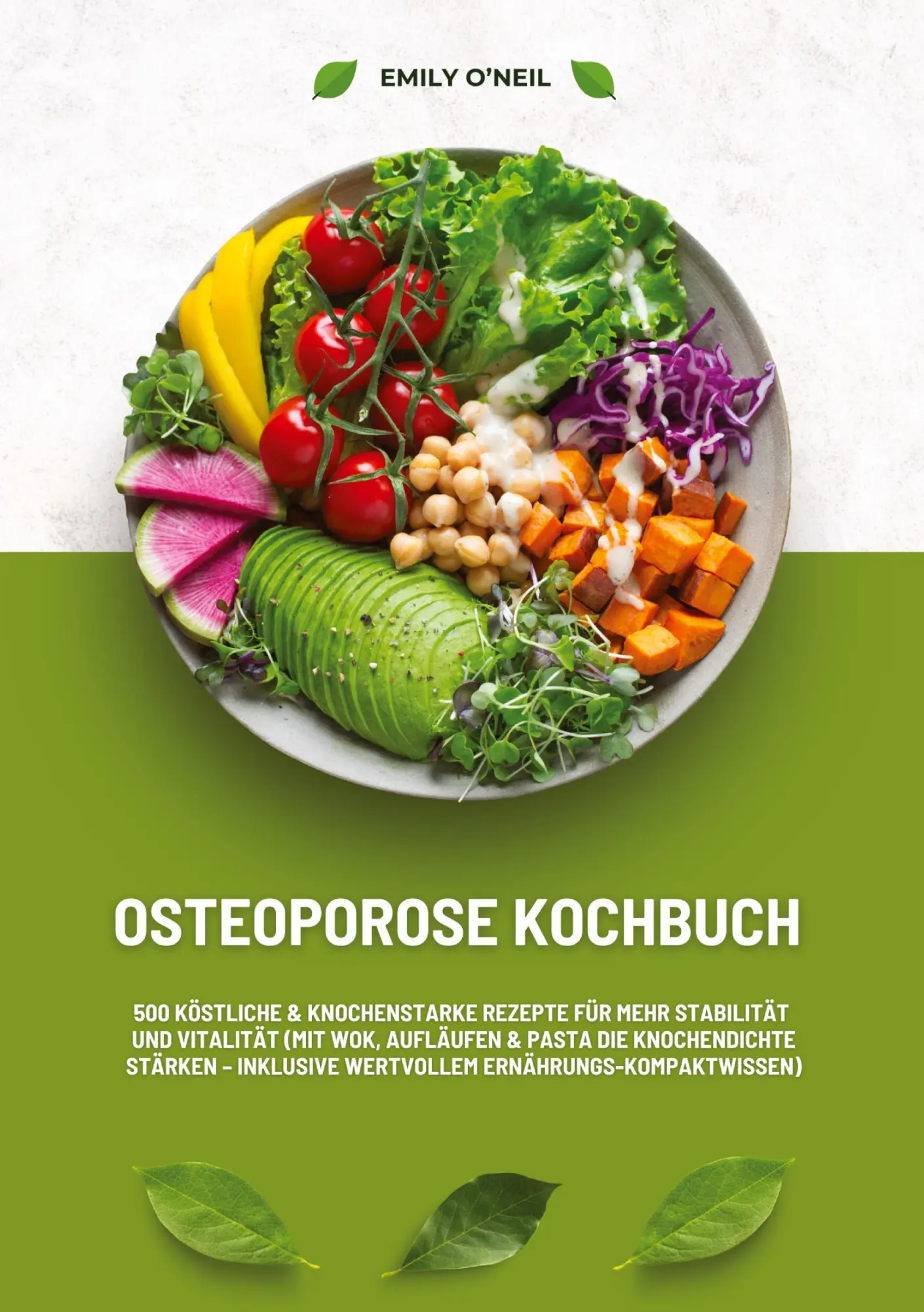 Cover: 9783384841469 | Osteoporose Kochbuch: 500 köstliche &amp; knochenstarke Rezepte für...