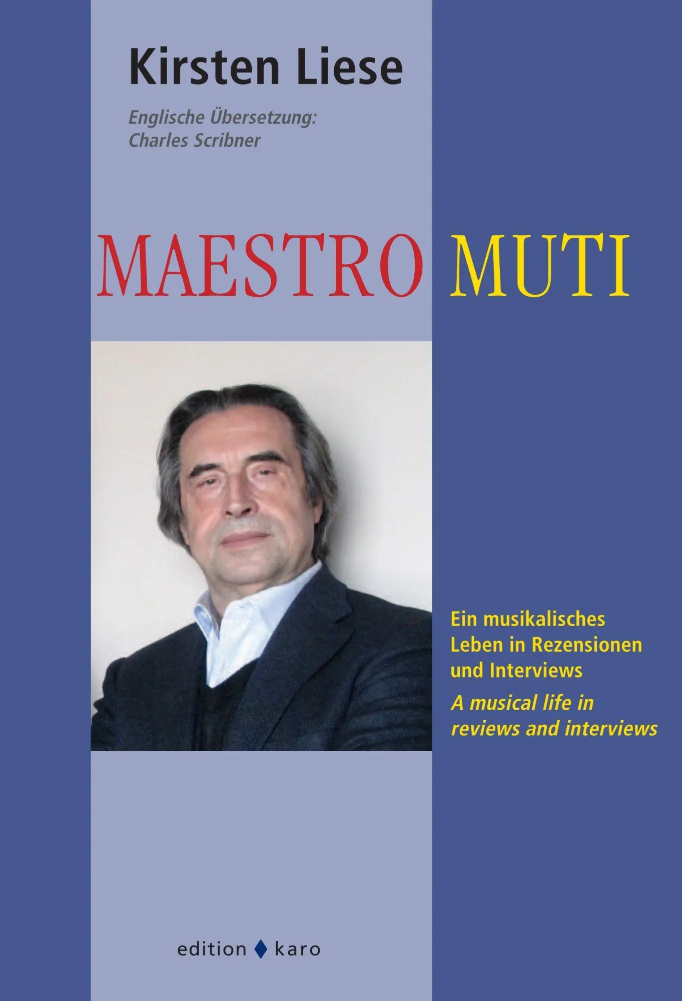 Cover: 9783945961469 | Maestro Muti | Ein musikalisches Leben in Rezensionen und Interviews