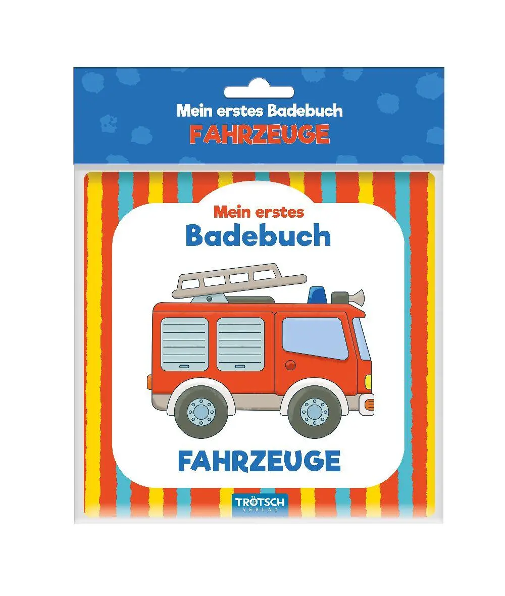 Cover: 9783965521469 | Trötsch Mein erstes Badebuch Fahrzeuge | Trötsch Verlag | Buch | 6 S.