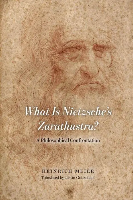 Cover: 9780226581569 | What Is Nietzsche's Zarathustra? | A Philosophical Confrontation