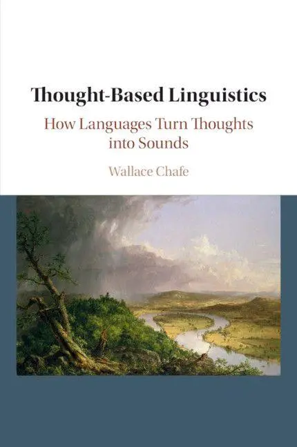 Cover: 9781108431569 | Thought-Based Linguistics | Wallace Chafe | Taschenbuch | Englisch