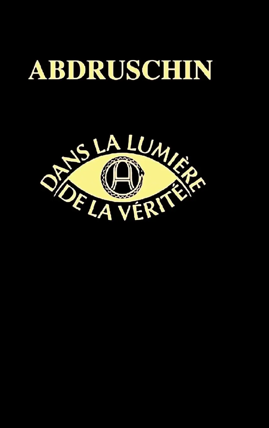 Cover: 9781716391569 | Dans la Lumière de la Vérité, Message du Graal de Abdruschin | Buch