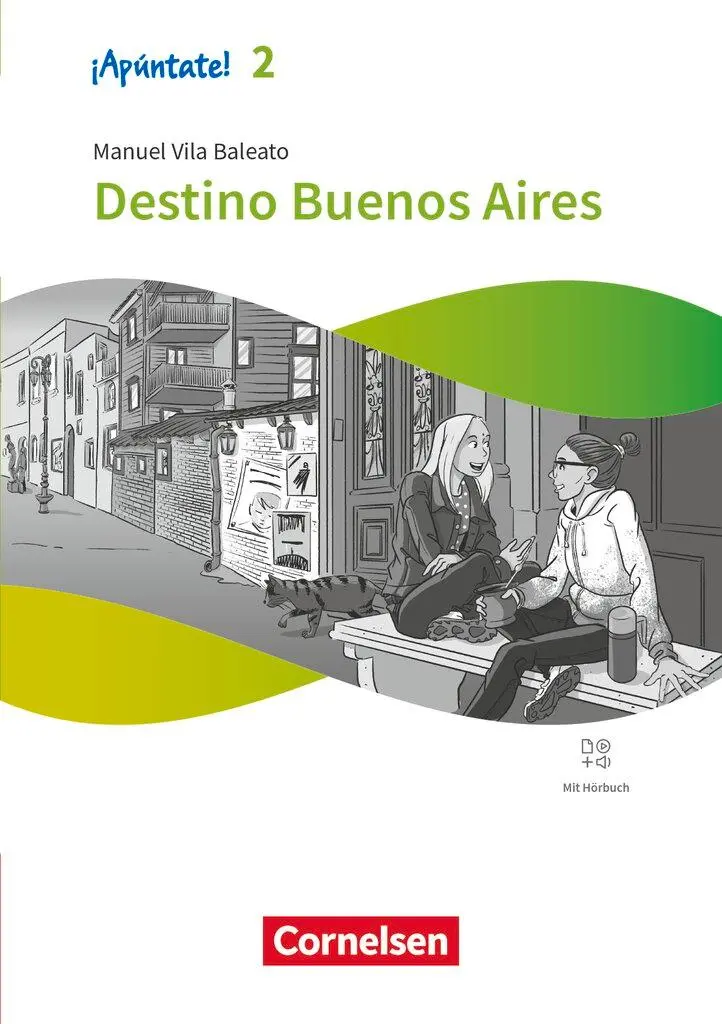 Cover: 9783061231569 | ¡Apúntate! Band 2 - Ausgabe 2024 - Destino Buenos Aires - Lektüre...
