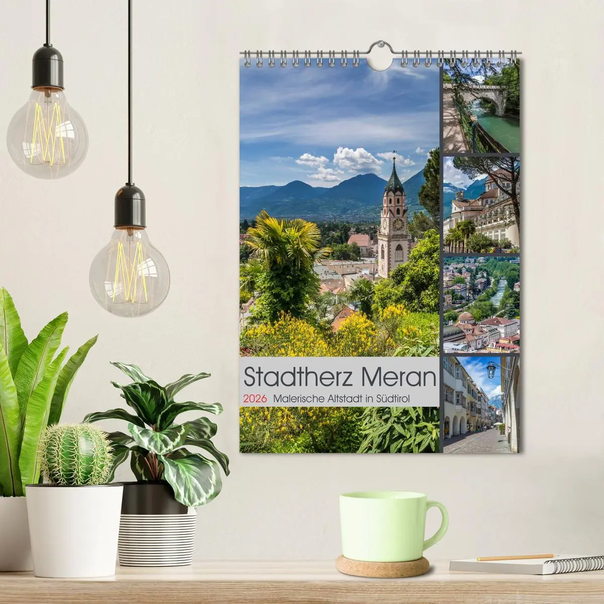 Bild: 9783516421569 | Stadtherz MERAN (Wandkalender 2026 DIN A4 hoch), CALVENDO...
