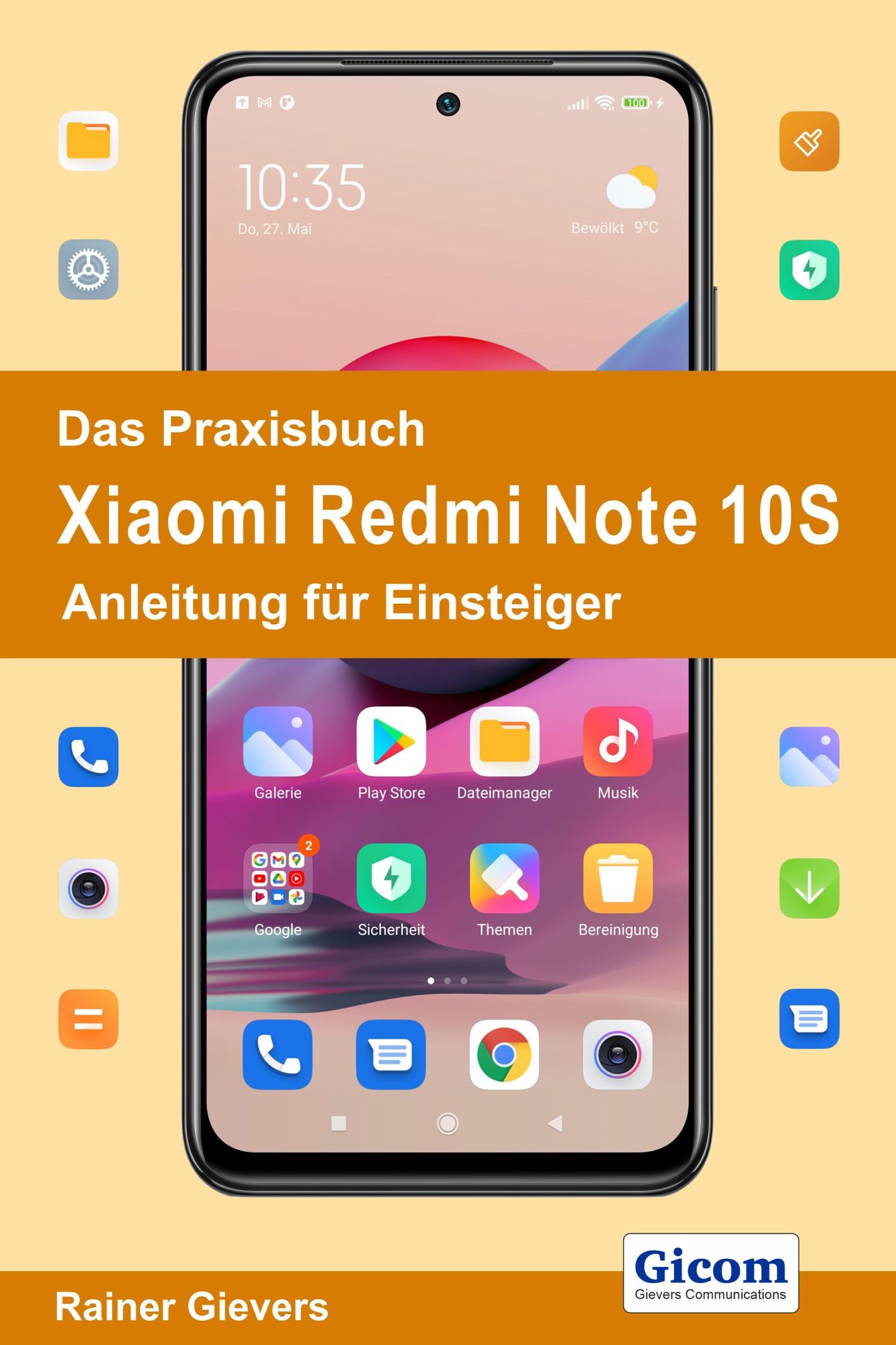 Cover: 9783964691569 | Das Praxisbuch Xiaomi Redmi Note 10S - Anleitung für Einsteiger | Buch