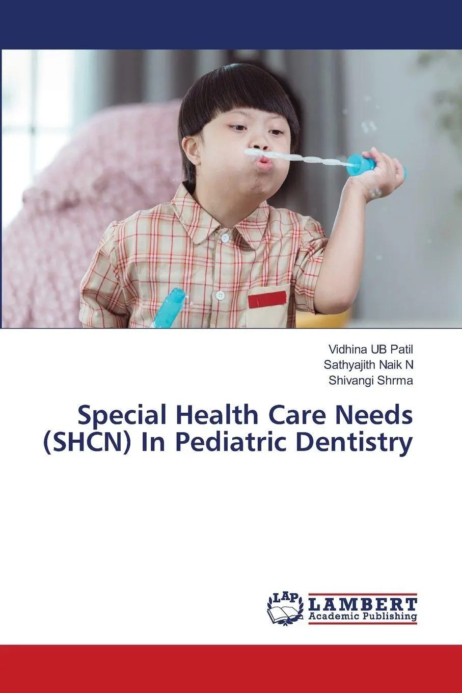 Cover: 9786209531569 | Special Health Care Needs (SHCN) In Pediatric Dentistry | Taschenbuch