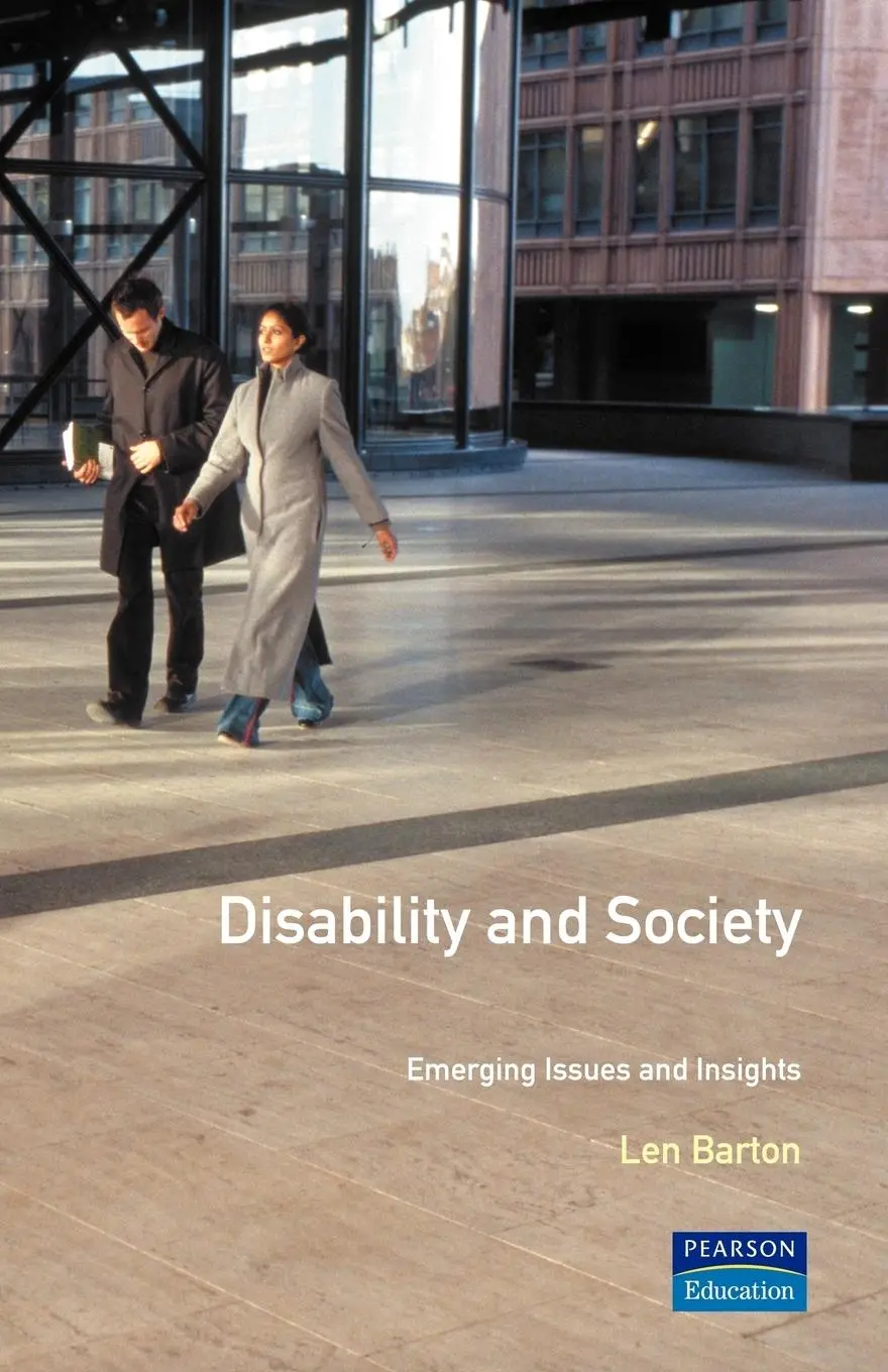 Cover: 9780582291669 | Disability and Society | Emerging Issues and Insights | Len Barton