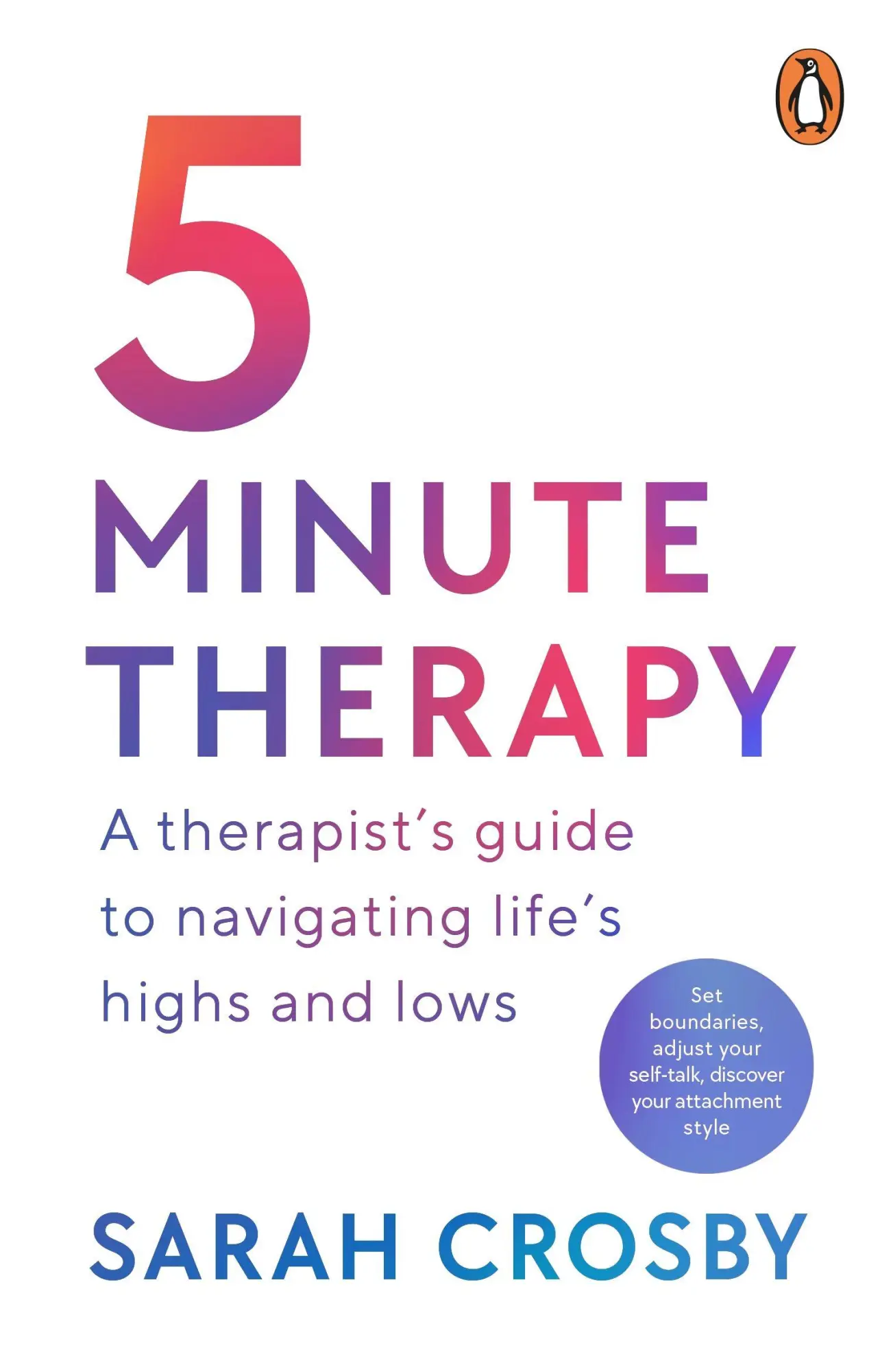 Cover: 9781804941669 | 5 Minute Therapy | Sarah Crosby | Taschenbuch | Englisch | 2023