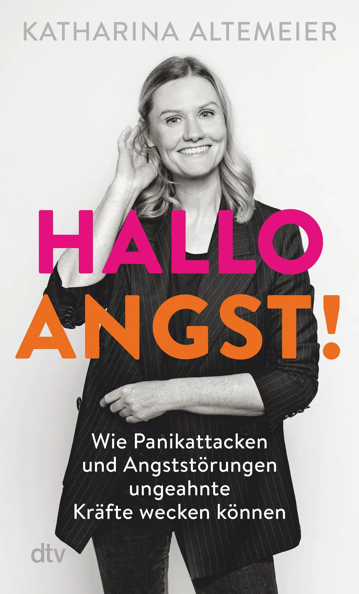 Cover: 9783423351669 | Hallo Angst! | Katharina Altemeier | Taschenbuch | 288 S. | Deutsch