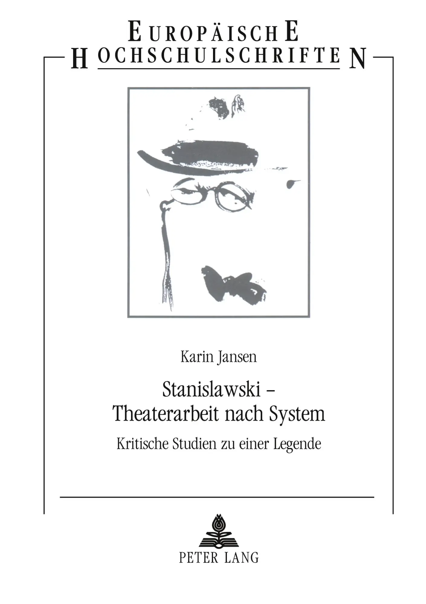 Cover: 9783631491669 | Stanislawski - Theaterarbeit nach System | Karin Jansen | Taschenbuch