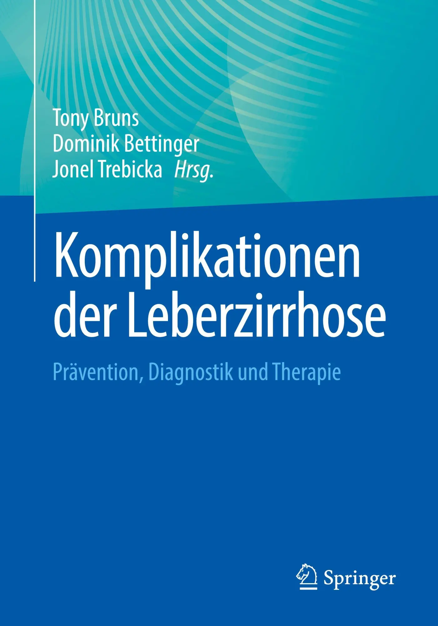 Cover: 9783662701669 | Komplikationen der Leberzirrhose | Prävention, Diagnostik und Therapie