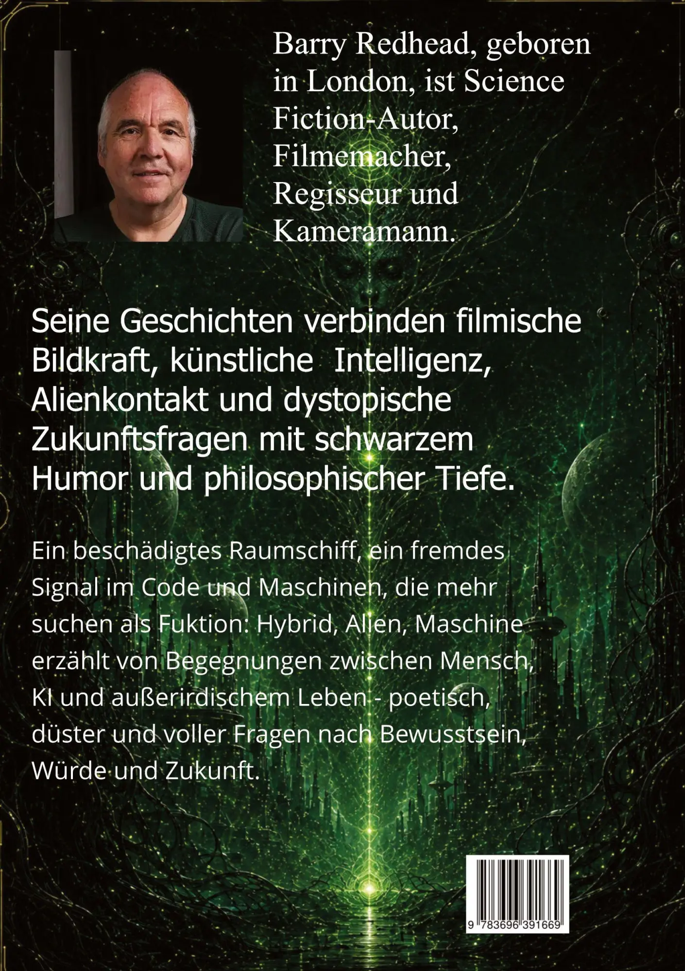 Rückseite: 9783696391669 | Gestern war morgen schon alles anders | Hybrid, Alien, Maschine | Buch