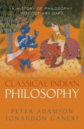 Cover: 9780198851769 | Classical Indian Philosophy | Peter Adamson (u. a.) | Buch | Gebunden