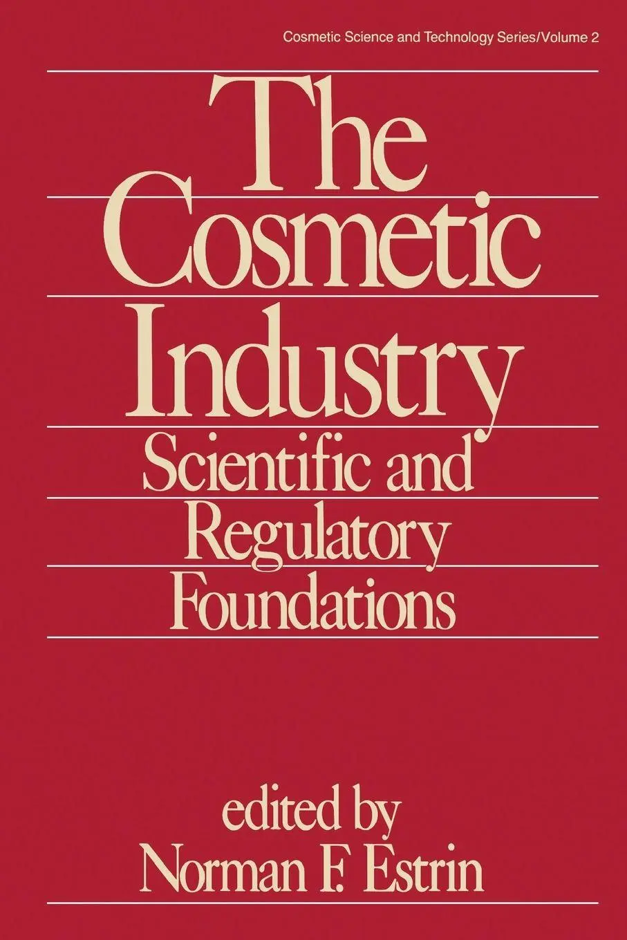Cover: 9780367451769 | The Cosmetic Industry | Norman F. | Estrin | Taschenbuch | Englisch