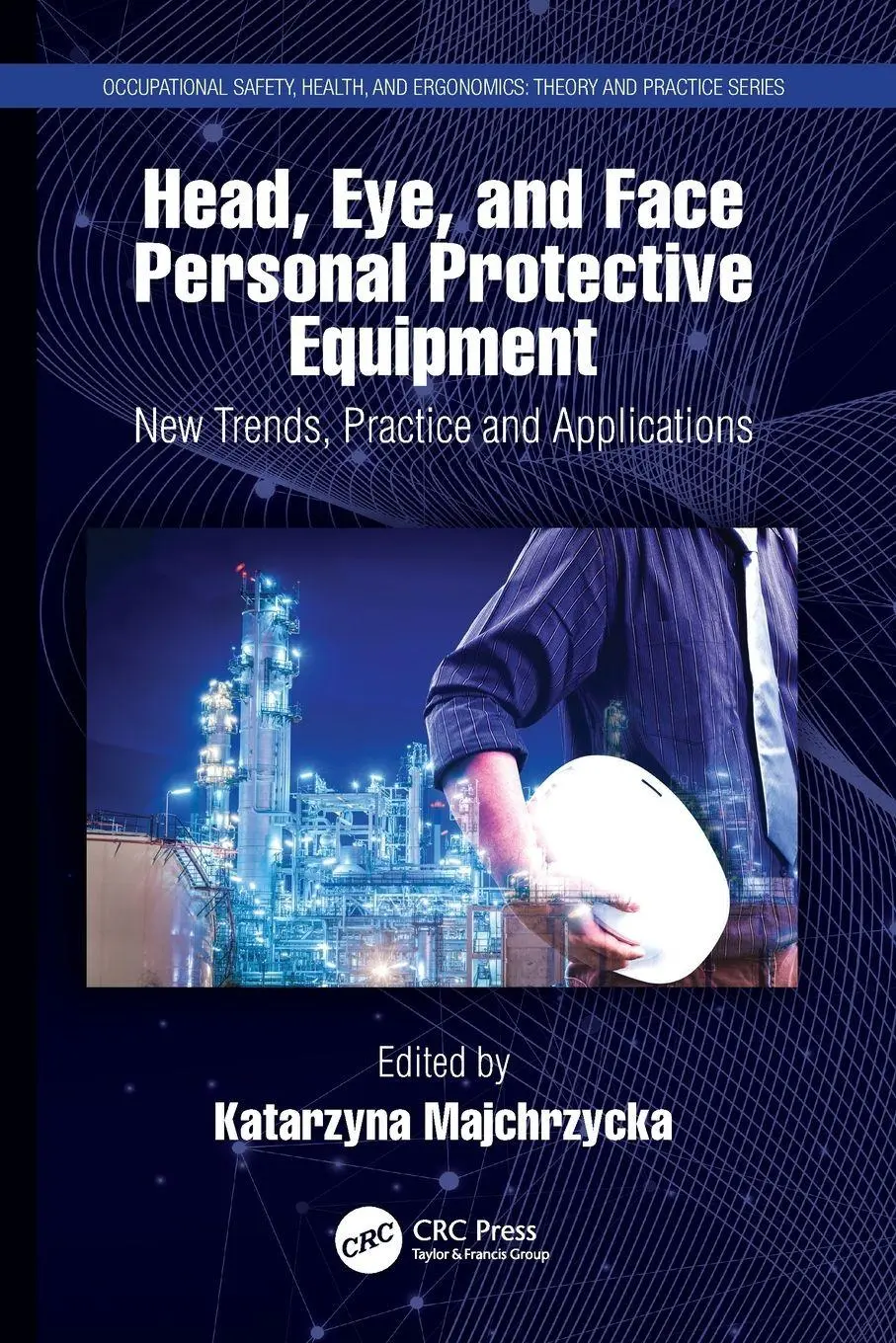 Head, Eye, and Face Personal Protective Equipment